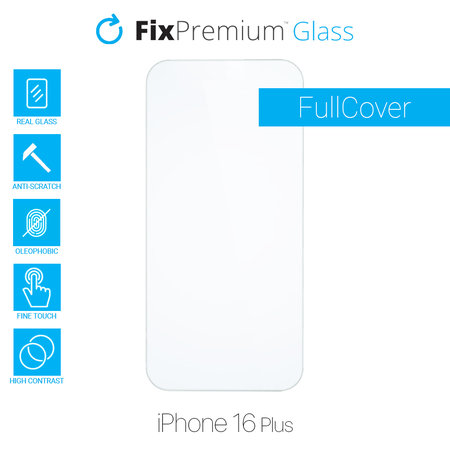 FixPremium Glass - Tvrzené Sklo pro iPhone 16 Plus